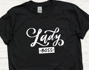 Camisa Lady Boss, camiseta de damas, ropa, regalo, mujer jefa, camiseta de eslogan, regalo perfecto, tamaño unisex, ideas de regalo para jefe