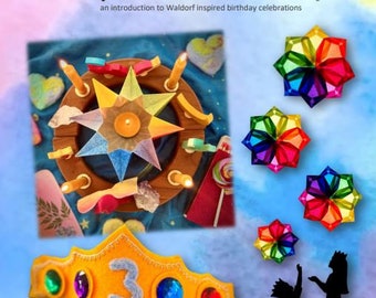 Magical Waldorf Birthdays (a Waldorf inspired birthday guide)