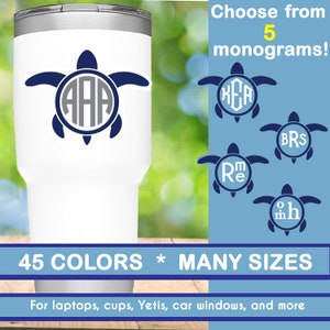 May include: A white tumbler with a blue and gray sea turtle decal featuring a monogram. The decal is available in 45 colors and many sizes. Choose from 5 monogram options: KCA, BRS, Rm, and oh.