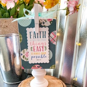 Faith Makes Things Possible Wood Block Sign
