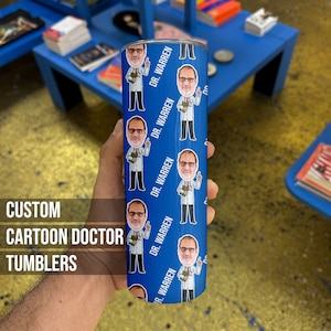 Custom Doctor Tumbler with Face: Ideal Gift for Medical Students, New and Future Doctors, Doctor Graduation - Celebrate Physician Week