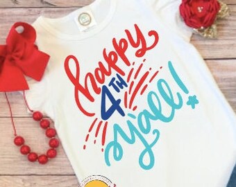 Happy 4th Y'all Shirt ,4th of July Outfit, Fourth of July Shirt, Independence Day Shirt, Patriotic Shirt, Red White and Blue Top,4th of July