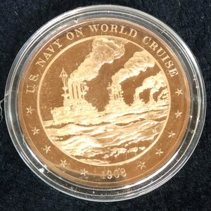 Vintage Franklin Mint Bronze Token History of the United States Encapsulated Proof “ U.S. Navy World Cruise 1908 “