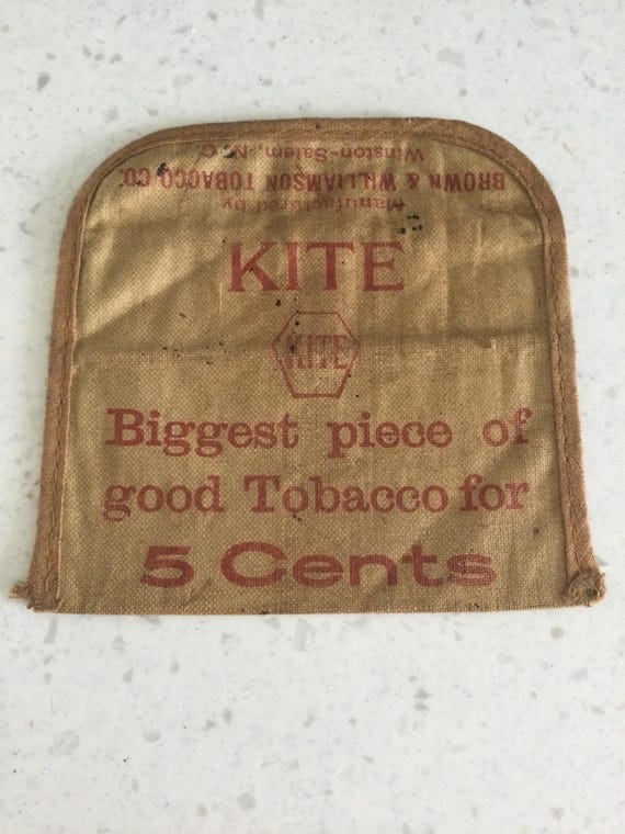 kite cigarettes Antique Brown & Williams Tobacco Co “ Kite “ Tobacco Pouch 5 Cents