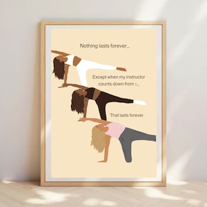 Pilates, niets is voor altijd, Pilates-humor, Reformer-pose, Pilates-present, Pilates-meisje. Pilates kunst aan de muur. Pilates-cadeau. Hervormde print