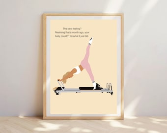 May include: A motivational quote about fitness and progress: "The best feeling? Realising that a month ago, your body couldn't do what it just did."  A woman is shown doing a pilates exercise on a reformer.