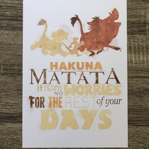 Lion King Hakuna Matata Means No Worries For the Rest of Your Days Simba Timon Pumbaa Pumba Watercolour Print DIGITAL DOWNLOAD