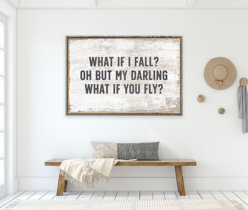 What If I Fall Sign Erin Hanson Quote Sign Motivational Etsy