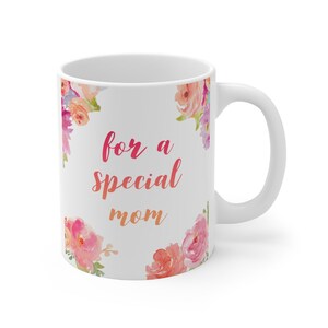 Special Mom Mug