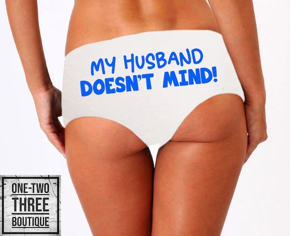 My Husband Doesnt Mind Panties -  Canada