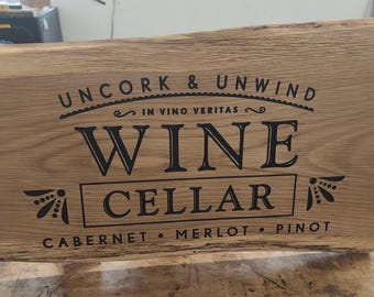 Wine Cellar Sign | Live Edge Solid White Oak | Handcrafted Natural Farmhouse Decor