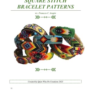 May include: Image of square stitch bracelet patterns. The bracelets are made with colourful beads in various patterns. The text on the image reads "SQUARE STITCH BRACELET PATTERNS" and "Created by Quin Wha Pa Creations 2023".