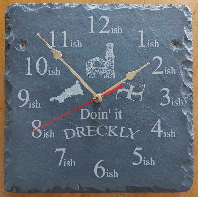 Doin' it Dreckly slate etched clock - Etched in Cornwall Cornish Clock Cornish Gifts image 1