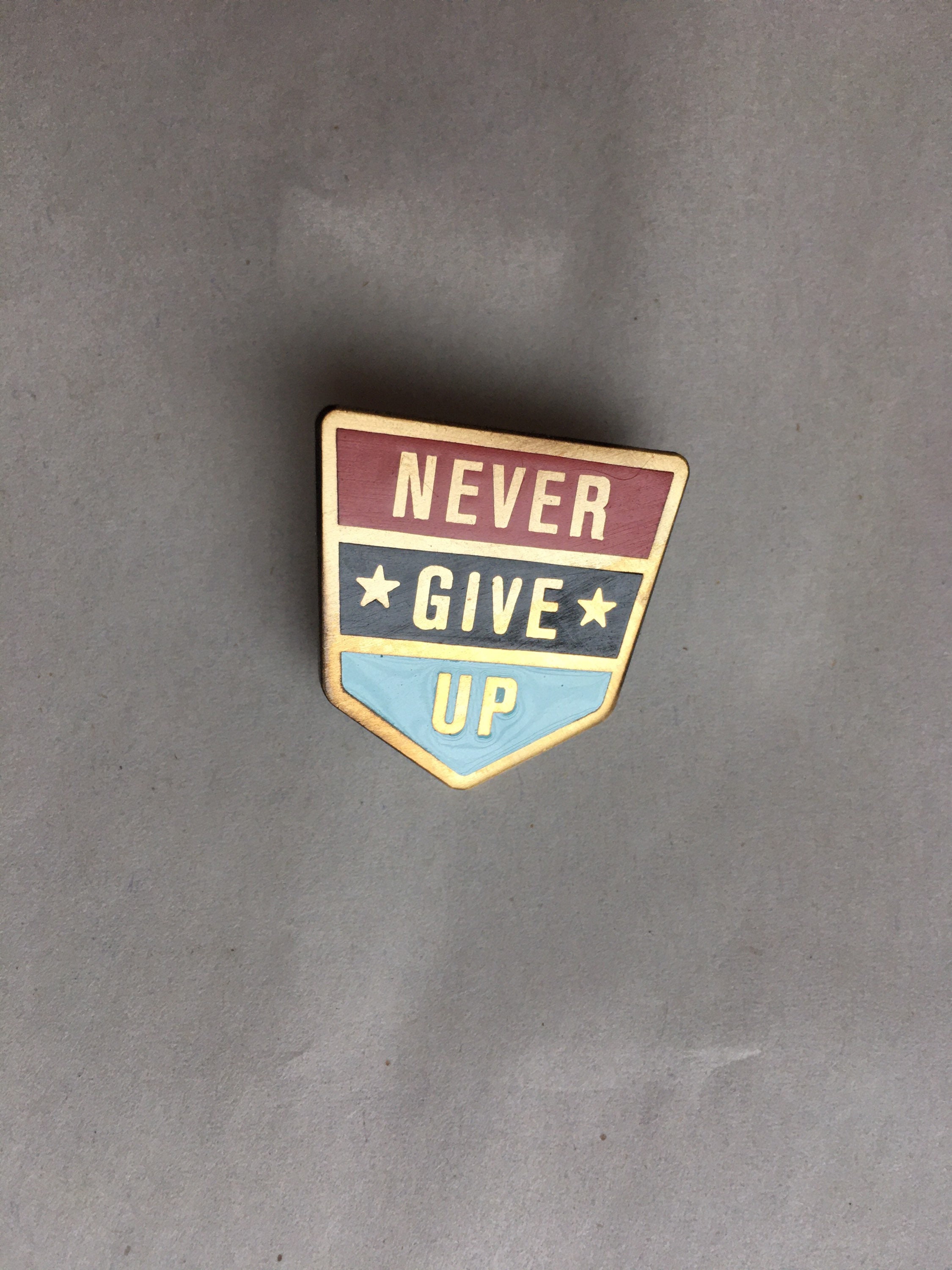 Never Give Up Pins Encouragement Pins Etsy