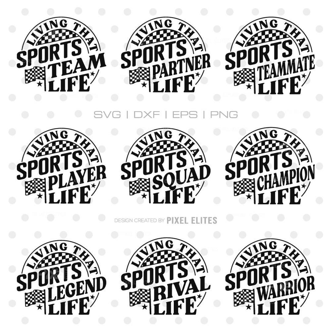 Sport Roster Svg Living That Sports Team SVG Bundle | Fun Quotes for Players & Fans - Etsy