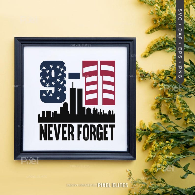 Glöm aldrig 9/11 SVG-filer, patriotisk militär stolthet SVG, Veterans Day-skjortadesign, USA Memorial-klippfil bild 13