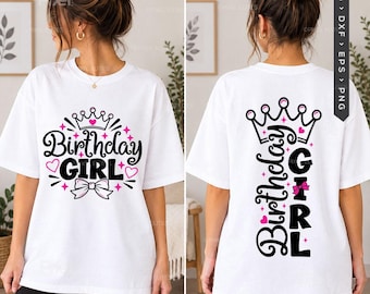 Birthday Girl Svg, Front And Back Design, Crown Bow Birthday Shirt