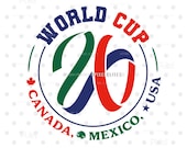 World Cup 2026 SVG Cut Files (dxf, eps, png) | USA, Canada, Mexico, Soccer T-Shirt Design, Football Logo