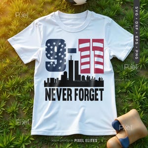Glöm aldrig 9/11 SVG-filer, patriotisk militär stolthet SVG, Veterans Day-skjortadesign, USA Memorial-klippfil bild 8