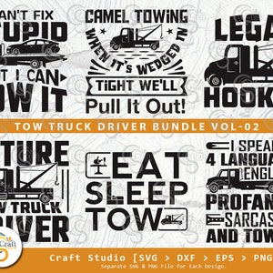 Könnte beinhalten: Ein Set mit 10 schwarzen und weißen SVG-Schnittdateien mit Abschleppwagen-Designs. Die Designs beinhalten Sätze wie "Ich kann Dummheit nicht reparieren, aber ich kann sie abschleppen", "Kamel-Abschleppen Wenn es fest sitzt, ziehen wir es raus!" und "Zukünftiger Abschleppwagenfahrer".