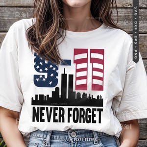 Glöm aldrig 9/11 SVG-filer, patriotisk militär stolthet SVG, Veterans Day-skjortadesign, USA Memorial-klippfil bild 10
