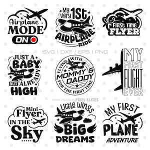 May include: A collection of black and white airplane-themed designs. The designs include phrases like "Airplane Mode On," "My 1st Airplane Ride," and "First Time Flyer." These graphics are suitable for various craft projects.