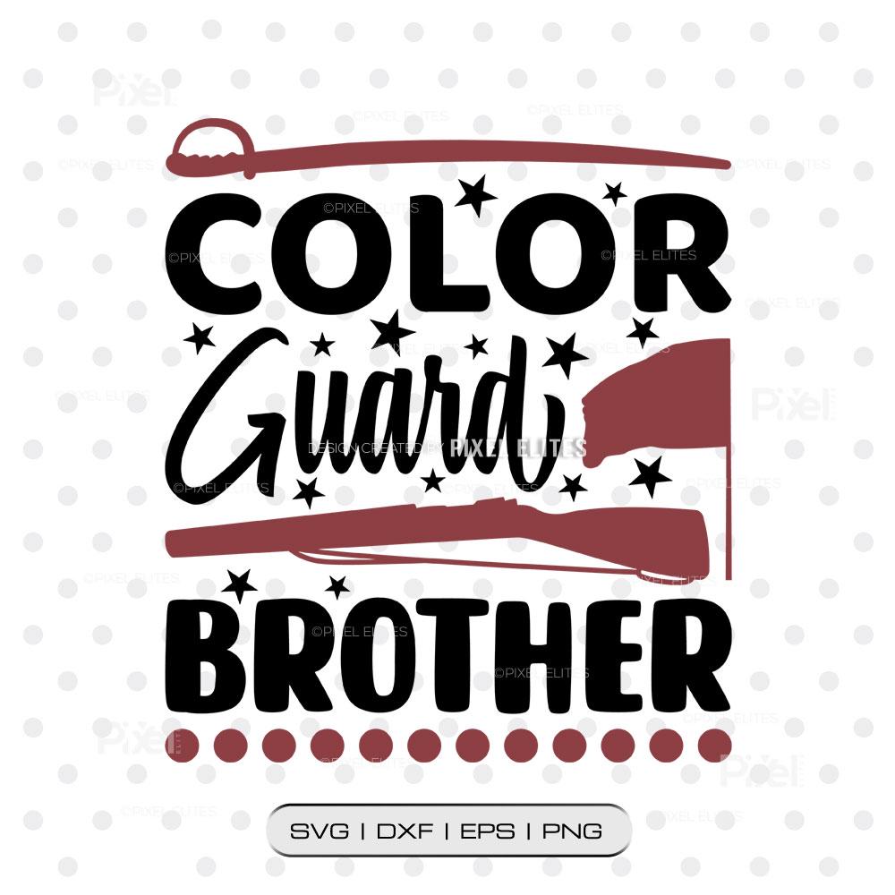 Color Guard Brother SVG | Band Family SVG Cut File | Color Guard Flag ...