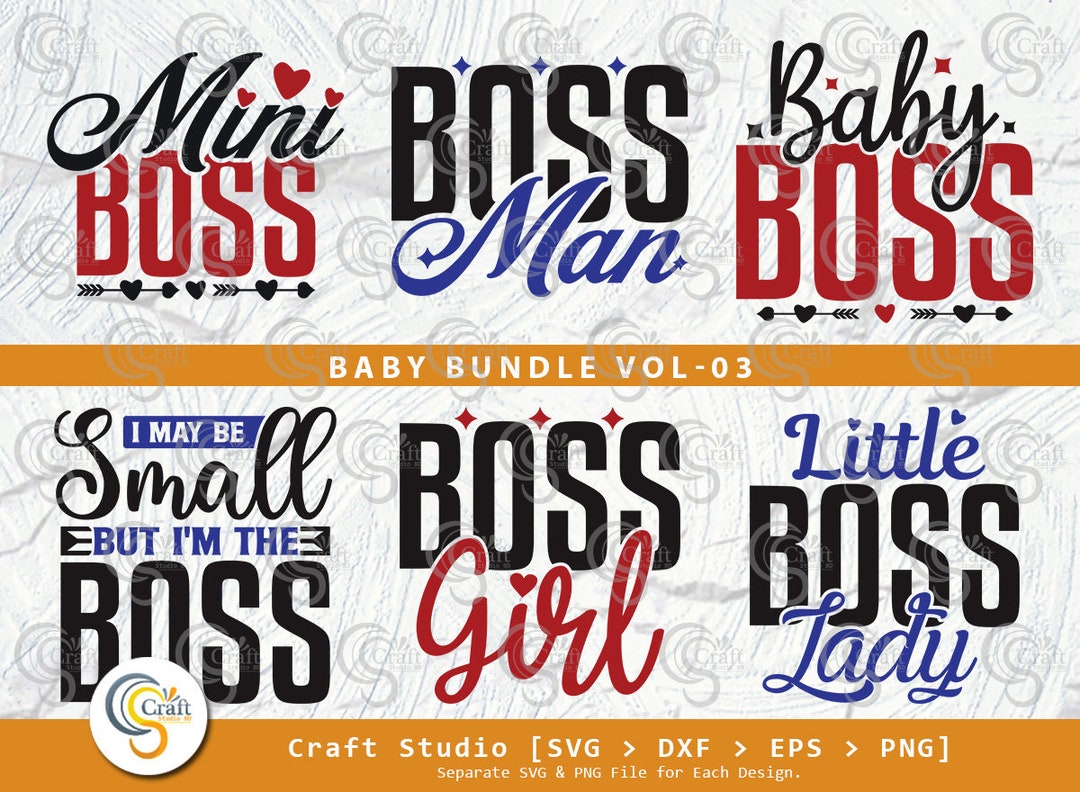 Mini Boss SVG Bundle Boss Man Svg Baby Boss Svg Boss Girl Etsy