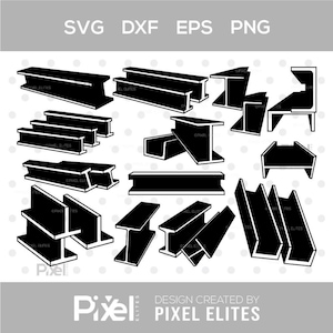 May include: A collection of black and white vector illustrations showcasing different steel beam profiles, such as I-beams and C-beams. The image features the text "SVG DXF EPS PNG" and "DESIGN CREATED BY PIXEL ELITES".