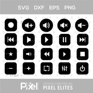 May include: A collection of black and white digital icons, including volume controls, play, pause, and power symbols. The image also includes the text "SVG DXF EPS PNG" at the top and "Pixel Elites" at the bottom.