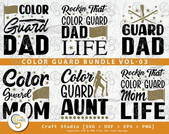 Color Guard SVG Bundle | Dad Mom Aunt Life Designs (Digital Download)