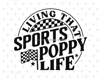 Arquivo SVG Sports Poppy Life | Camiseta para Avô, Presente para Avô/Avós (Download Digital)