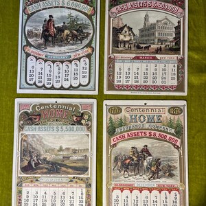 May include: Four vintage calendars from the Home Insurance Company, dating back to 1776. Each calendar features a different illustration and a monthly calendar grid. The text on the calendars reads "Centennial Home Insurance Company" and "Cash Assets $5,500,000".