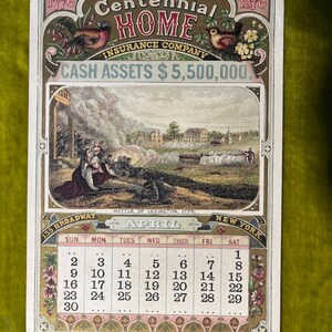 May include: A vintage calendar card for April 1776 to 1876, featuring an illustration of the Battle of Lexington, 1775. The card advertises the Centennial Home Insurance Company with the text "Cash Assets $5,500,000."