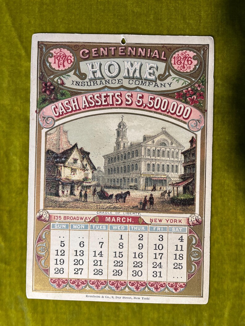May include: A vintage calendar card for the Home Insurance Company, featuring a colorful illustration of a city scene with buildings and a horse-drawn carriage. The calendar is for March 1876 and shows the text "Cash Assets $5,500,000".