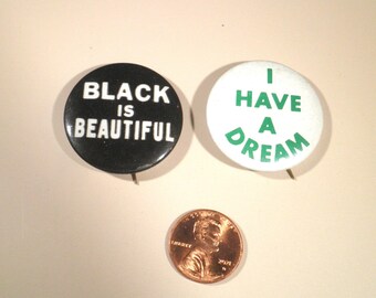 Vintage 1960s Black America Martin Luther King Pinbacks - Black is Beautiful - I Have A Dream - Selection Group
