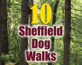 10 Sheffield Dog Walks