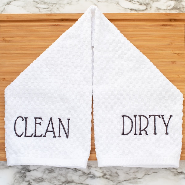 Clean or Dirty embroidered on a  White Cotton Dish Towel,  16" x 28" Waffle Weave Dish Towel, Kitchen Decor, Dishwasher Clean or Dirty towel