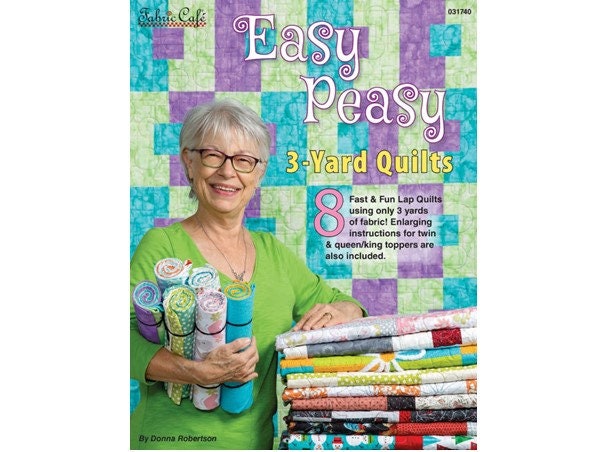 3 Yard Quilt Favorites 3 Yard Quilts Book by Donna Robertson 
