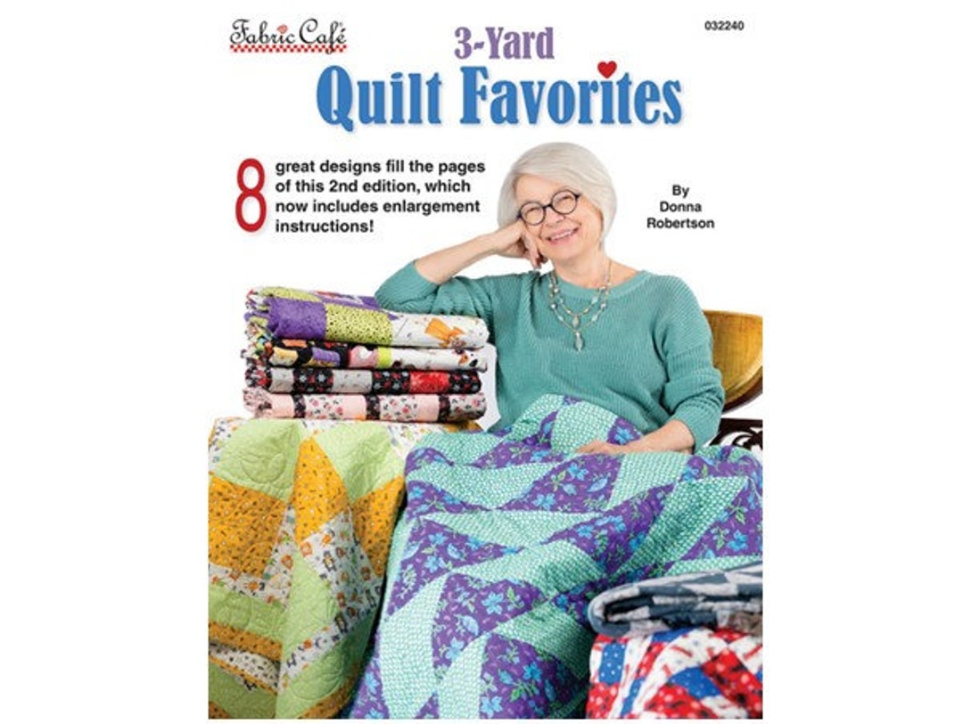 3 Yard Quilt Favorites - 2nd Edition