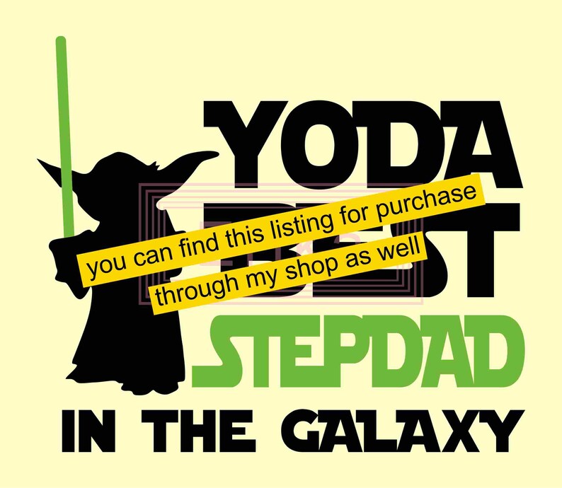 Download Fathers Day Svg Yoda Best Dad in the Galaxy svg Star Wars ...