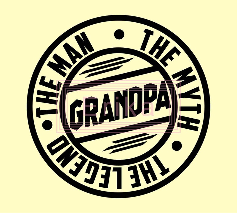 Download Grandpa The Man The Myth The Legend svg fathers day svg | Etsy