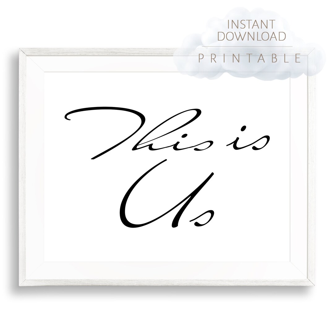 This is Us, Print, Digital Download, Digital Print, Printable, Family, Togetherness - Etsy