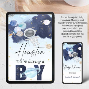 May include: A digital invitation for a baby shower with a blue, white, and gold color scheme. The invitation features an astronaut holding balloons with planets and stars in the background. The text on the invitation reads "Houston, We're having a Boy" and "Baby Shower honoring Larissa & Leonard".