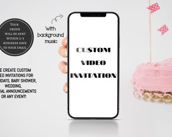 Video invitation customizable.Custom Invitation, personalizable invitation. Birthday, baby shower, ANY EVENT