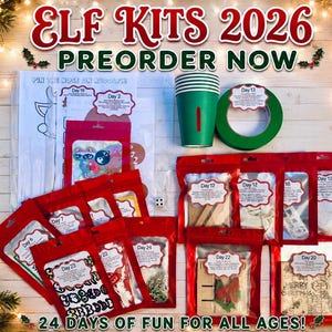 May include: A collection of Elf Kits 2026 for a 24-day countdown, featuring numerous red-bordered plastic pouches containing various craft supplies, a stack of green paper cups, a roll of green tape, and printed activity sheets.