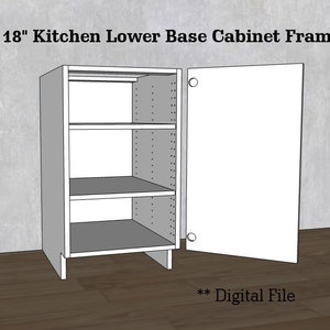 18&quot; Inch Kitchen Lower Base Cabinet Frame, Carcass | CNC File | Standard Cabinet Plans | Shop Cabinet | dxf ai pdf svg eps file