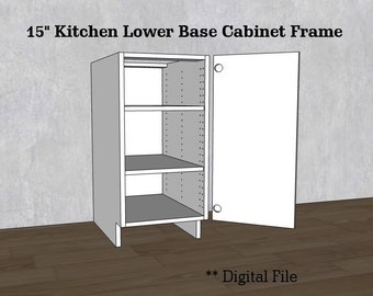 15" Inch Kitchen Lower Base Cabinet Frame, Carcass | CNC File | Standard Cabinet Plans | Shop Cabinet | dxf ai pdf svg eps file