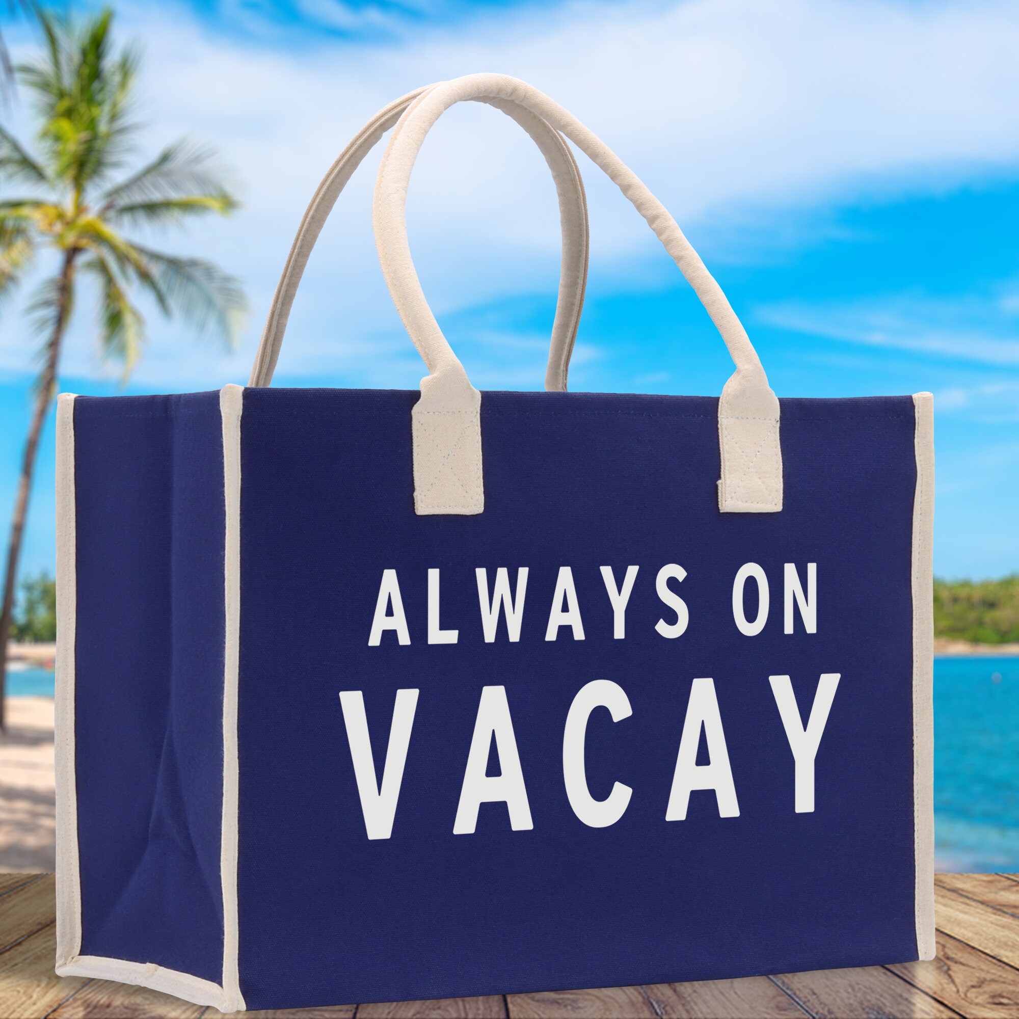 Always on Vacay Cotton Canvas Chic Beach Tote Bag