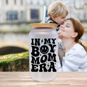 In My Boy Mom Era 16 OZ Frosted Can Glass Mama Coffee Cup Mom Iced Cup Mom Coffee Cup Mom Glass Tumbler Mom Mug Gift for Mom (MGG1011)